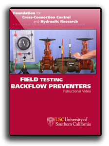 Field Testing Backflow Preventers 10th Edition Version Dvd